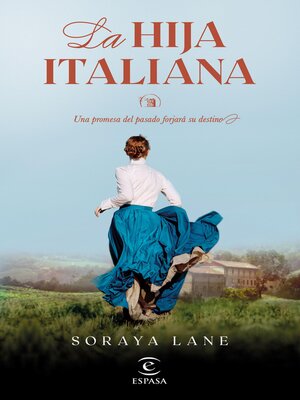 cover image of La hija italiana (Serie Las hijas perdidas 1)